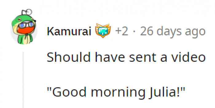 That would have been pretty funny