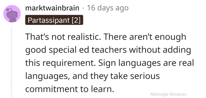 Sign language is hard to learn.