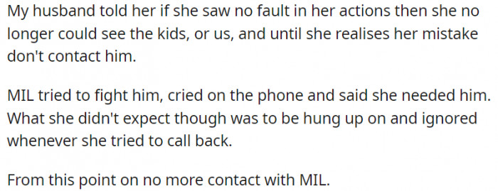 The Redditor's husband decided to cut his mom off until she is ready to tender an apology for her actions