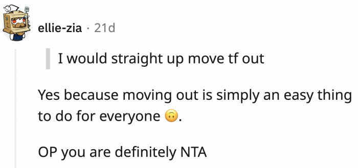 ... while this person countered that moving out is not an option for everyone