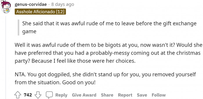 Leaving without actually offending anyone was a better option than staying there and making them realize how homophobic they are.