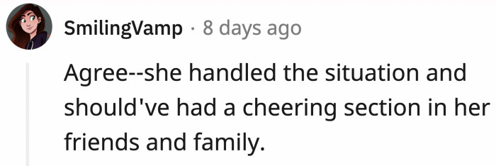 She handled the situation flawlessly and efficiently.