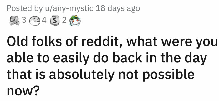 Here's the time-machine of a question that brought us down this spiral: