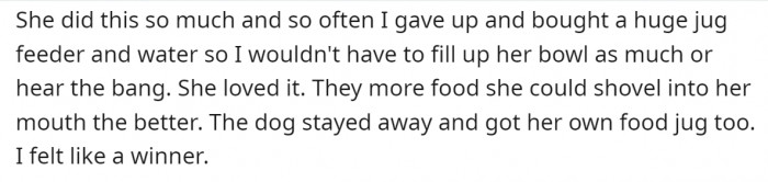 So he got her a jug feeder. His dog got one also.