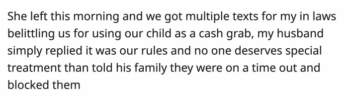 The family of OP's husband was ignored after they were told that they were wrong for what they were doing