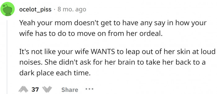Everyone is different, and every person needs their time to recover from the horrific acts that traumatize them.