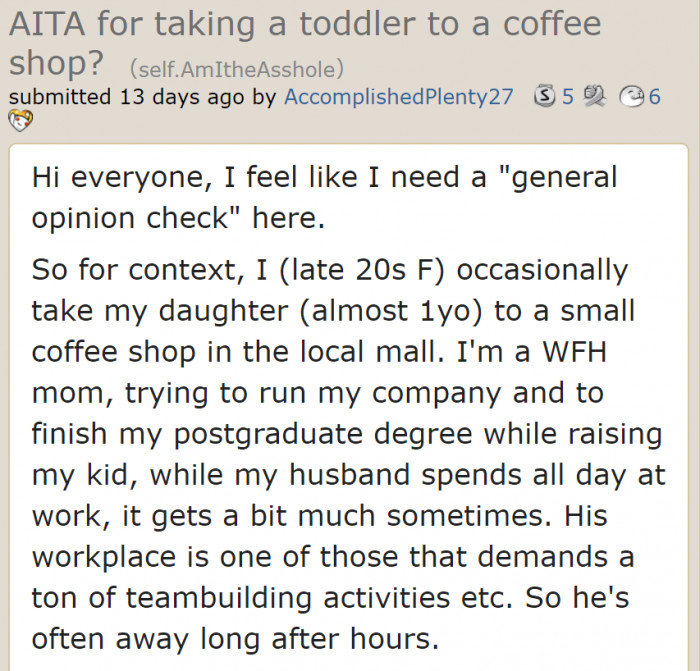 The work-from-home mom wanted people's opinions about taking toddlers to a coffee shop.