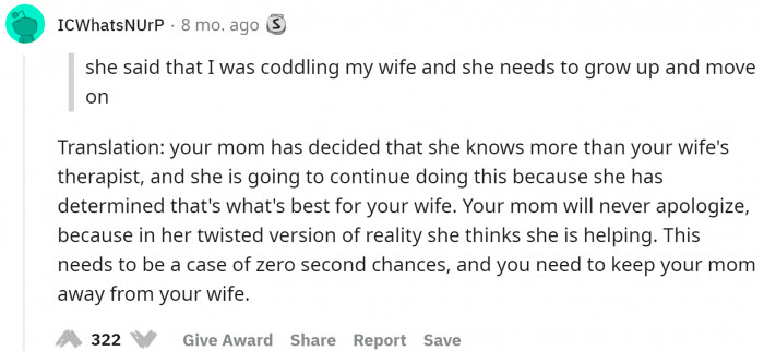 If the mother feels the wife should grow up, then I believe the mother should grow up first.