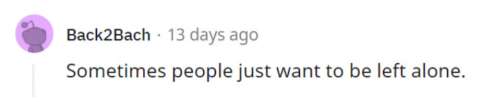 9. Sometimes, a person may want to ask for help but feels unable to do so.