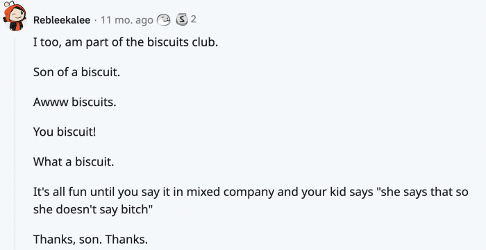 They probably know all of the curse words but are too polite to say them