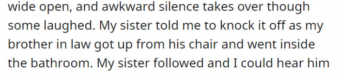 The comment apparently hit him hard, causing him to leave the dining table