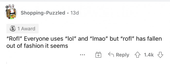 People stopped using some slang words.