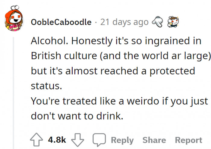 6. It's even embarrassing to turn down drinks sometimes