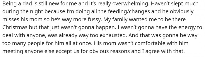 It is overwhelming, and he is not sleeping much.