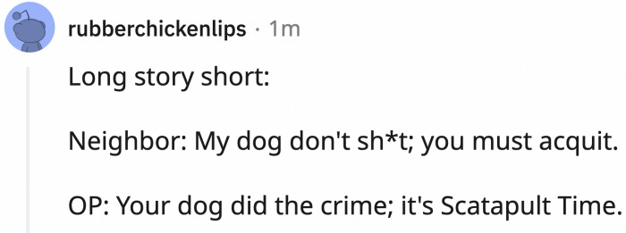 Another commenter summarized the events hilariously