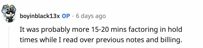 OP explained, though, that if you included the regular elements in customer support calls, then it might have lasted like regular ones
