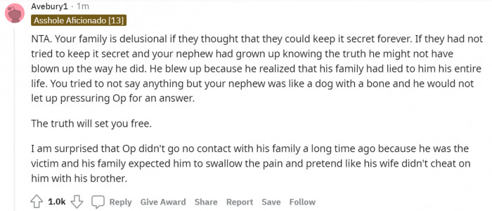 #4 Your nephew realized his life was a lie.