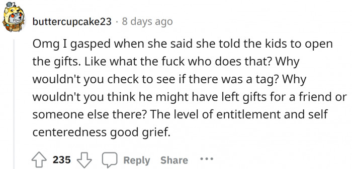 She is not evening living up to be a good parent for letting her kids open a gift which is not theirs.