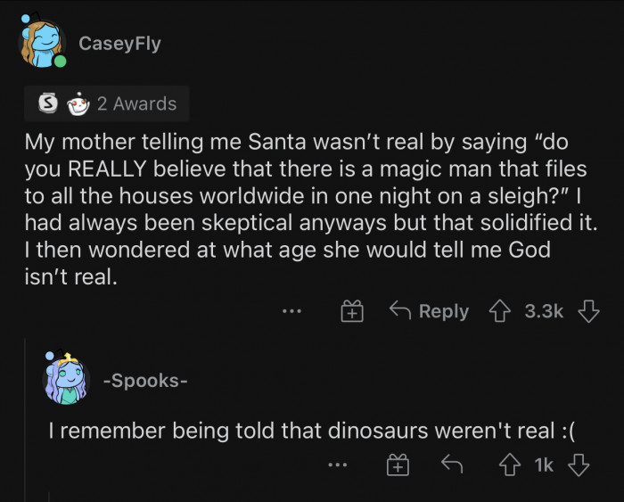 24. Dinosaurs aren’t real according to religion.