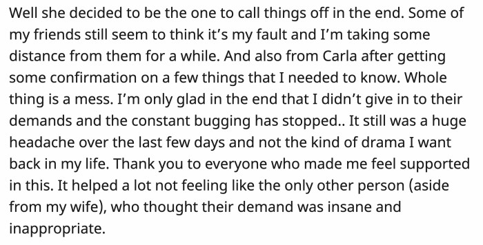 The Wedding Is Off; OP Threatened to Go to the Police If the Harassment Doesn't Stop, and He Is Taking Some Space Away from Carla After She Admitted to Her Unresolved Feelings.
