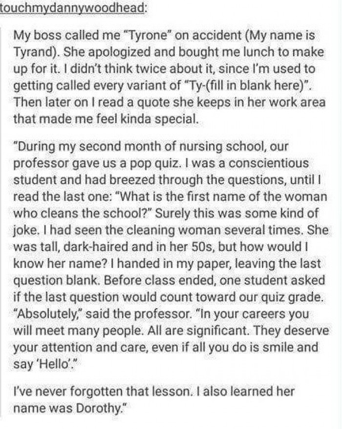 22. Everyone deserves your attention and care