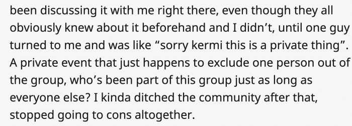 of letting him know how he was completely excluded