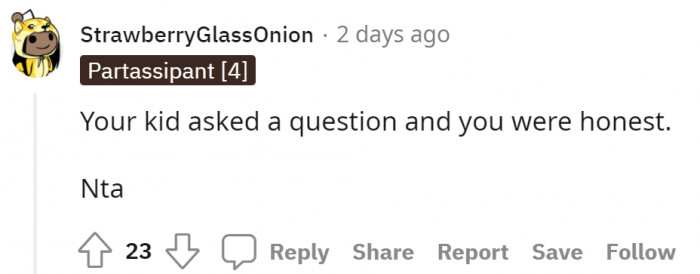 OP was just honest.