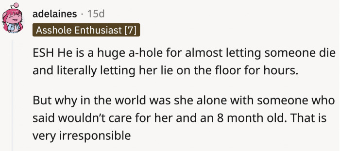 While this person thinks that OP is irresponsible for staying with her boyfriend...