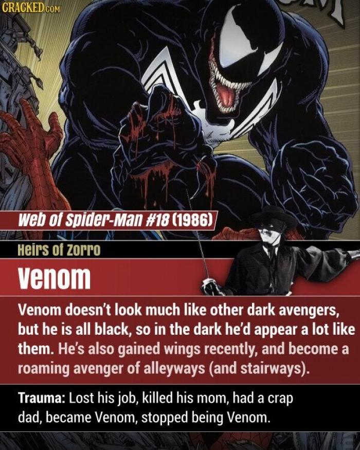 9. Venom - He's dark, has wings and is a roaming avenger of the alleyway