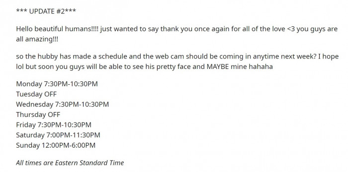 He even set up a streaming schedule for his new followers.