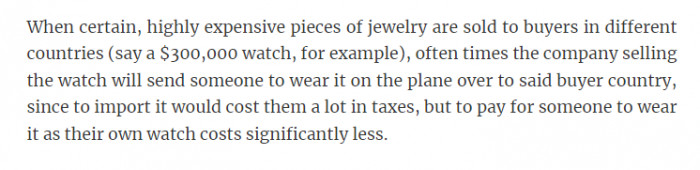 Wow, paid to wear merchandise under shipment like watches or jewelry.