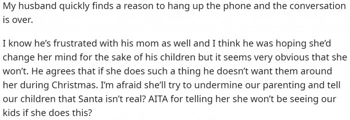 The husband made a smart move by hanging up as more conversation would only lead into an argument.
