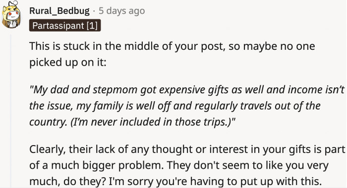 OP pointed out that buying the gifts wasn’t the issue so the disinterest of their parents was very obvious. It wasn’t an excuse to not care what his child wanted altogether though.