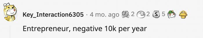 7. There are jobs that are often glamorized, while this is the reality sometimes