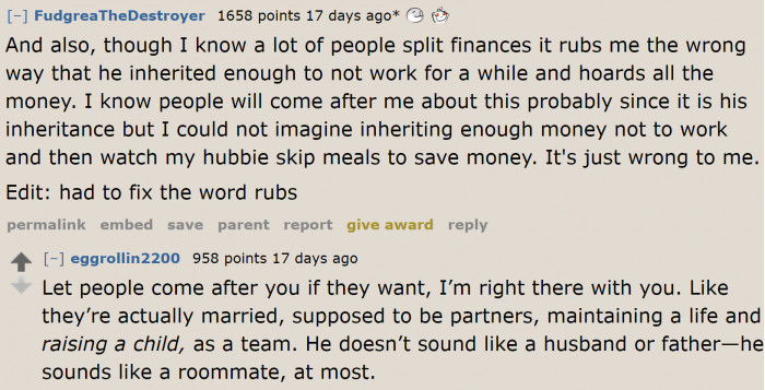 Above all, he isn't sharing his inheritance with the family.