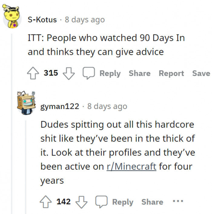 20. Take the responses here with a grain of salt because, well...