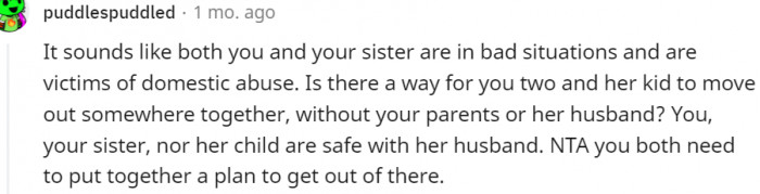 17. It seems you and your sister are victims of domestic abuse