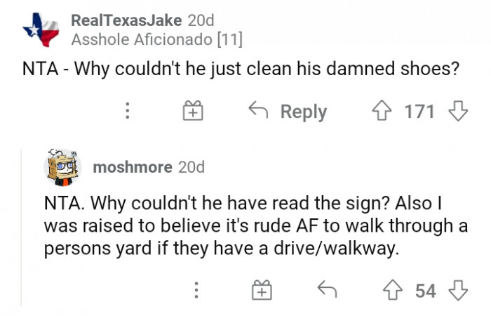 #12 He should use people's walkways/driveways next time.