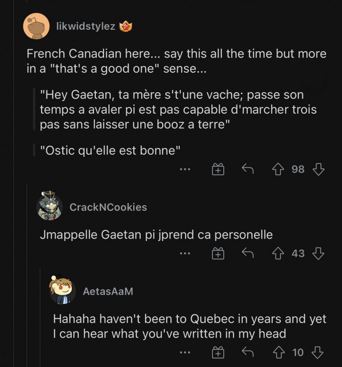 As someone who speaks French from France, this sounds weird as hell.