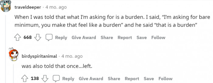 #9 Makes you feel like you are a burden.