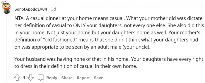 Casual is wearing the most comfortable clothes they want, moreover, it's their house anyways.