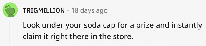 2. The prize games under soda caps and other product packaging