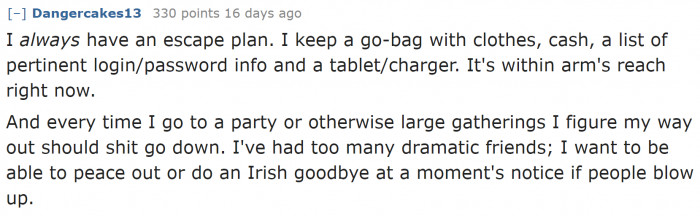 It won't hurt to have a bag of emergency items.