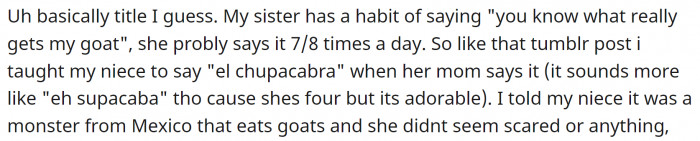 OP’s sister has a saying, and he taught his niece to counter her every time she says it