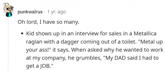 Not the best advertisement for yourself, bud