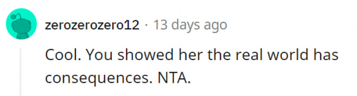 At least she got a taste of what the real world really is.