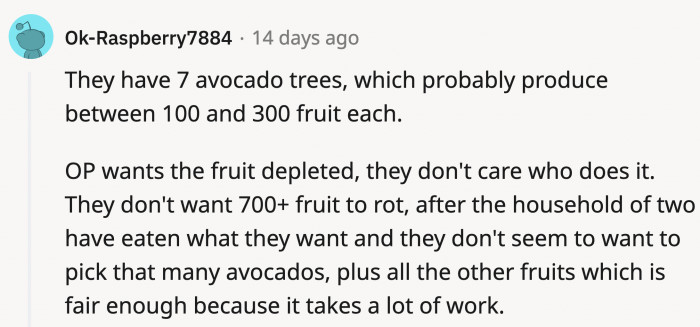 But when it comes down to it, there are legitimate simple reasons why OP didn't mind giving the produce away for free no matter how much