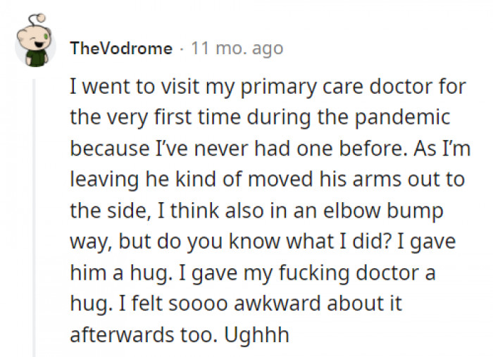 We wonder if this person is still going to go back to that same doctor