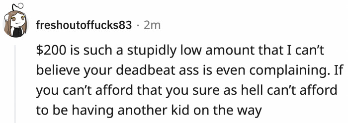 This person points out that $200 is a very, very small amount of money for child support