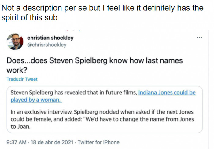 7. Does he even know how last names work? That's not how they work.